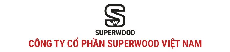 CÔNG TY CỔ PHẦN SUPERWOOD VIỆT NAM